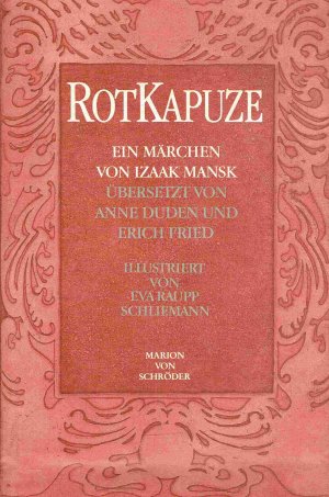 gebrauchtes Buch – Izaak Mansk – Rotkapuze. Ein Märchen. Übersetzt von Anne Duden und Erich Fried.