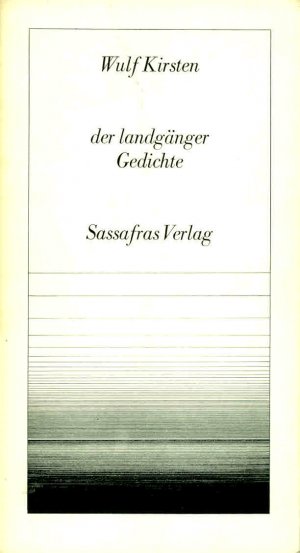 der landgänger. gedichte