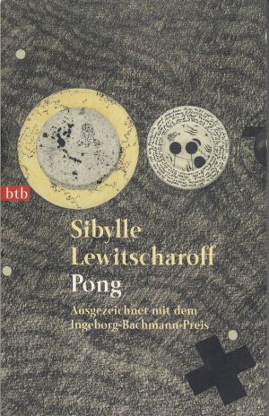 gebrauchtes Buch – Sibylle Lewitscharoff – Pong