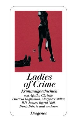 gebrauchtes Buch – Daniel Kampa – Ladies of Crime: Kriminalgeschichten: Kriminalgeschichten. Originalausgabe