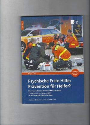 Psychische Erste Hilfe: Prävention für Helfer?