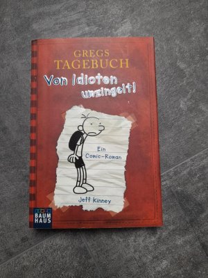 gebrauchtes Buch – Jeff Kinney – Gregs Tagebuch - Von Idioten umzingelt!