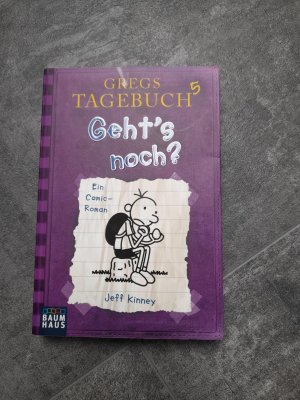 gebrauchtes Buch – Jeff Kinney – Gregs Tagebuch 5 - Geht's noch?