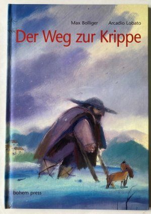 Der Weg zur Krippe