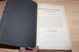 Therapeutische Technik für die ärztliche Praxis. Ein Handbuch für Ärzte und Studierende.