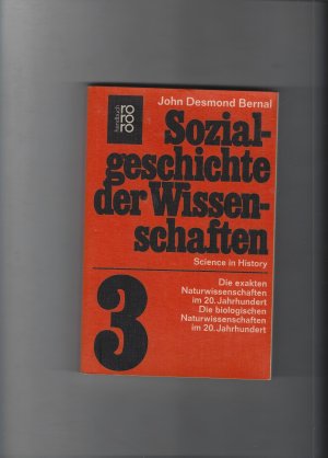 Sozialgeschichte der Wissenschaften     Science in History    Band 3