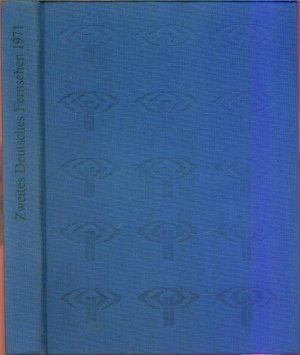 gebrauchtes Buch – Elisabeth Berghaus; Bernhard v – Zweites Deutsches Fernsehen. Jahrbuch 1971