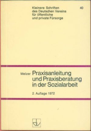 Praxisanleitung und Praxisberatung in der Sozialarbeit