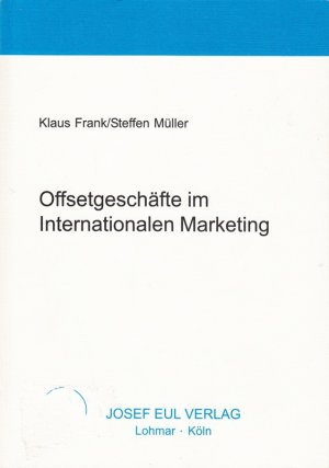 Offsetgeschäfte im Internationalen Marketing