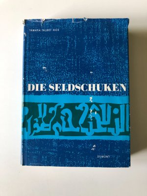 antiquarisches Buch – Tamara Talbot Rice – Die Seldschuken