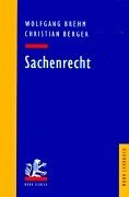 gebrauchtes Buch – Brehm, Wolfgang  – Sachenrecht