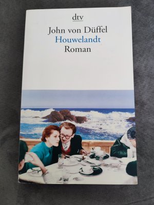 gebrauchtes Buch – John von Düffel – Houwelandt