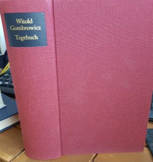 Gombrowicz, Witold: Gesammelte Werke; Teil: Bd. 6 - 8., Tagebuch 1953 - 1969. aus d. Poln. von Olaf Kühl