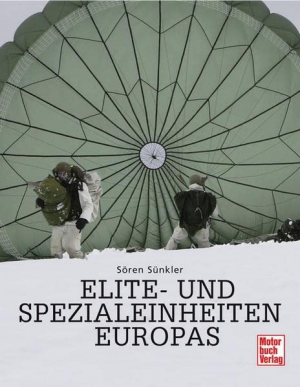 gebrauchtes Buch – Sören Sünkler – Elite- und Spezialeinheiten Europas