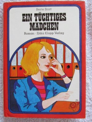 Ein tüchtiges Mädchen