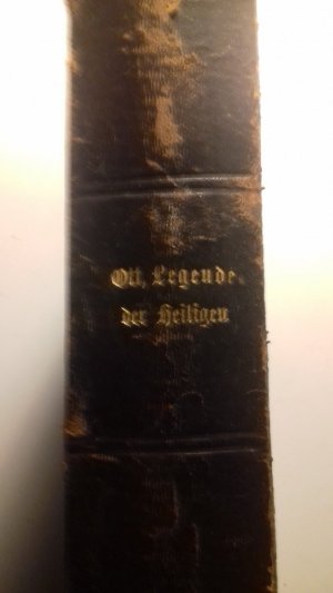 Legende der Heiligen. Zweiter Theil. Vom Monate Juli bis Dezember [Spalte 1097-2630]