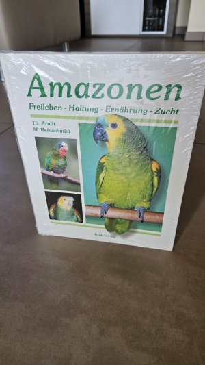 gebrauchtes Buch – Arndt, Thomas; Reinschmidt – Amazonen 1 - Band 1: Freileben-Haltung-Ernährung-Zucht