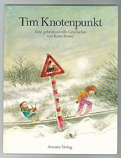 gebrauchtes Buch – Koen Fossey – Tim Knotenpunkt.