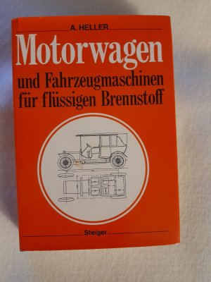 Motorwagen und Fahrzeugmaschinen für flüssigen Brennstoff.