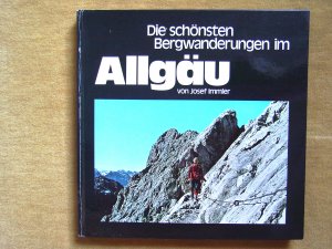 "Die schönsten Bergwanderungen im Allgäu" (handsigniert !!!)