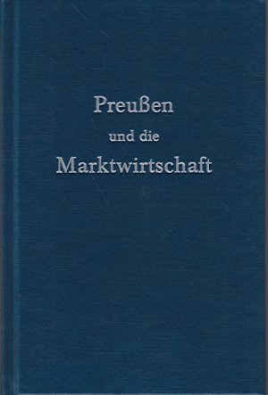 gebrauchtes Buch – Erhardt Bödecker – Preußen und die Marktwirtschaft