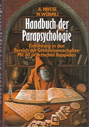 gebrauchtes Buch – Pavese, Armando; Würmli – Handbuch der Parapsychologie