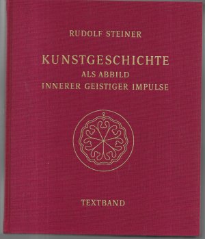 Kunstgeschichte als Abbild innerer geistiger Impulse. 13 Lichtbildervorträge, gehalten in Dornach zwischen dem 8. Oktober 1916 und dem 29. Oktober 1917 […]