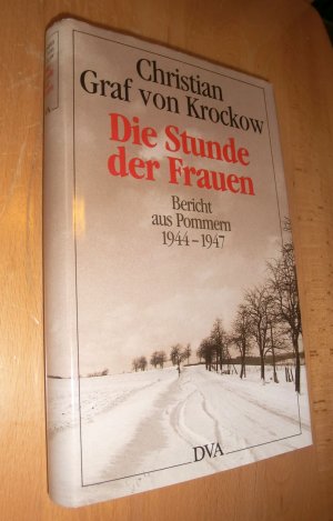 gebrauchtes Buch – Graf von Krockow – Die Stunde der Frauen