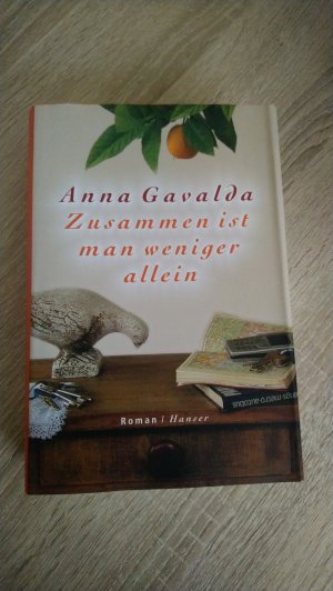 gebrauchtes Buch – Gavalda, Anna – Zusammen ist man weniger allein