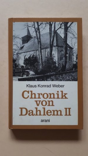 gebrauchtes Buch – Klaus Konrad Weber – Chronik von Dahlem II