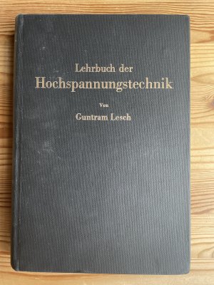 Lehrbuch der Hochspannungstechnik