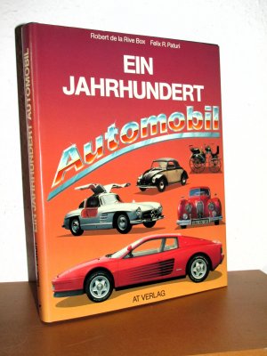 Ein Jahrhundert Automobil