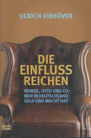 gebrauchtes Buch – Ulrich Viehöver – Die Einflussreichen