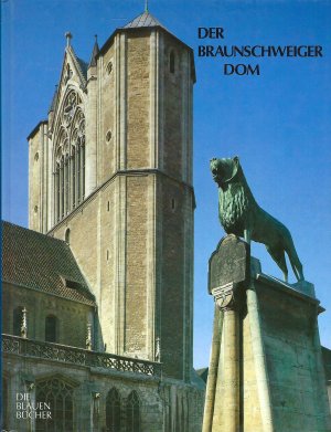 gebrauchtes Buch – Martin Gosebruch – Der Braunschweiger Dom | Die Blauen Bücher