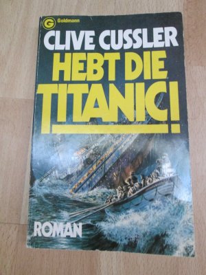 gebrauchtes Buch – Clive Cussler – Hebt die Titanic!