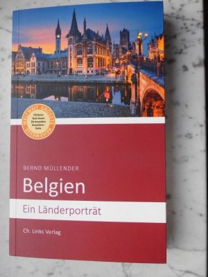 gebrauchtes Buch – Bernd Müllender – Belgien - Ein Länderporträt