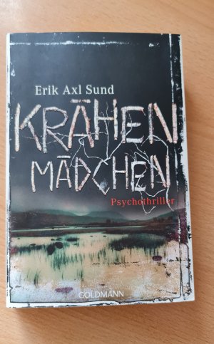 gebrauchtes Buch – Sund, Erik Axl – Krähenmädchen