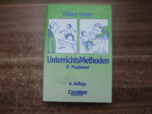 gebrauchtes Buch – Hilbert Meyer – Praxisbuch Meyer - Unterrichts-Methoden II - Praxisband - Buch mit zwei didaktischen Landkarten. Landkarte Nr. 3 und Landkarte Nr. 4