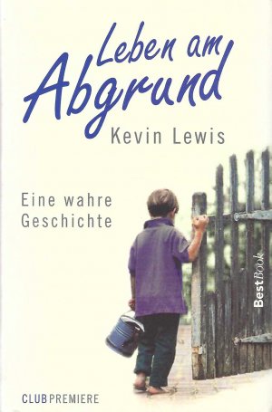 gebrauchtes Buch – Kevin Lewis – Leben am Abgrund