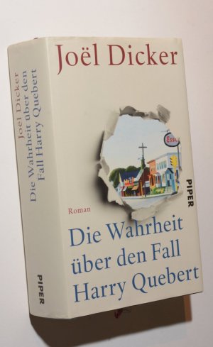 gebrauchtes Buch – Joël Dicker – Die Wahrheit über den Fall Harry Quebert - Roman | Krimi, Liebesgeschichte und Roman im Roman