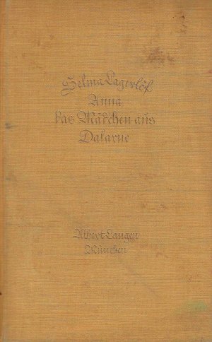 antiquarisches Buch – Selma Lagerlöf – Anna, das Mädchen aus Dalarne