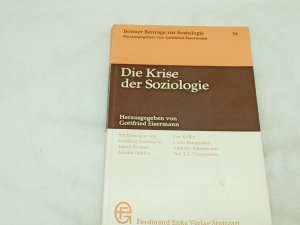 Die Krise der Soziologie.