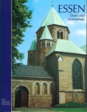 gebrauchtes Buch – Leonhard Küppers – Essen • Dom und Domschatz | Die Blauen Bücher