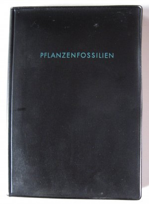 Pflanzenfossilien - Ein Führer durch die Flora des limnisch entwickelten Paläozoikums