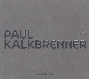 gebrauchter Tonträger – Paul Kalkbrenner – Guten Tag