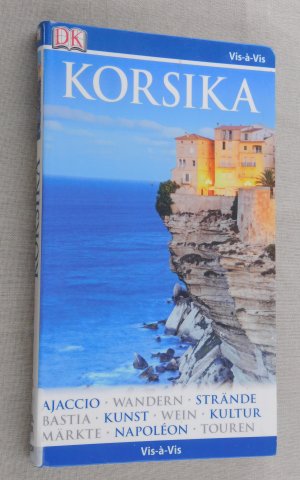 gebrauchtes Buch – Vis-à-Vis Reiseführer Korsika - mit Mini-Kochbuch zum Herausnehmen