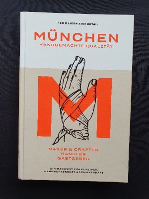 Makers Bible - München "Handgemachte Qualität"