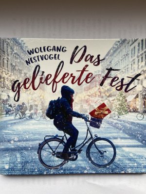 gebrauchtes Hörbuch – Wolfgang Nestvogel – Das gelieferte Fest