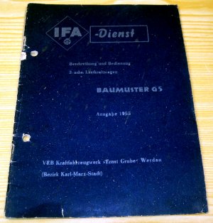 antiquarisches Buch – IFA-Dienst – Beschreibung und Bedienung 3-achs. Lastkraftwagen Baumuster G5, Ausgabe 1955