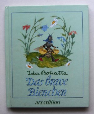 gebrauchtes Buch – Ida Bohatta – Das brave Bienchen